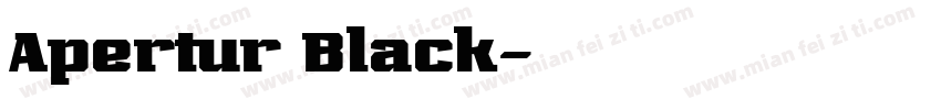 Apertur Black字体转换